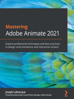 cover image of Mastering Adobe Animate 2021